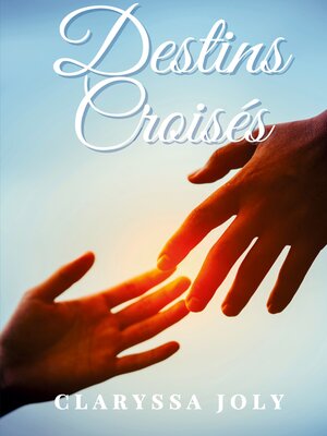 cover image of Destins Croisés